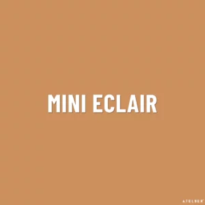 MINI ECLAIR